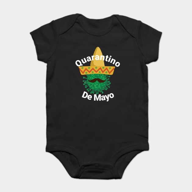 Quarantino De Mayo Baby Bodysuit by belownormal